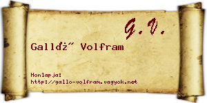 Galló Volfram névjegykártya